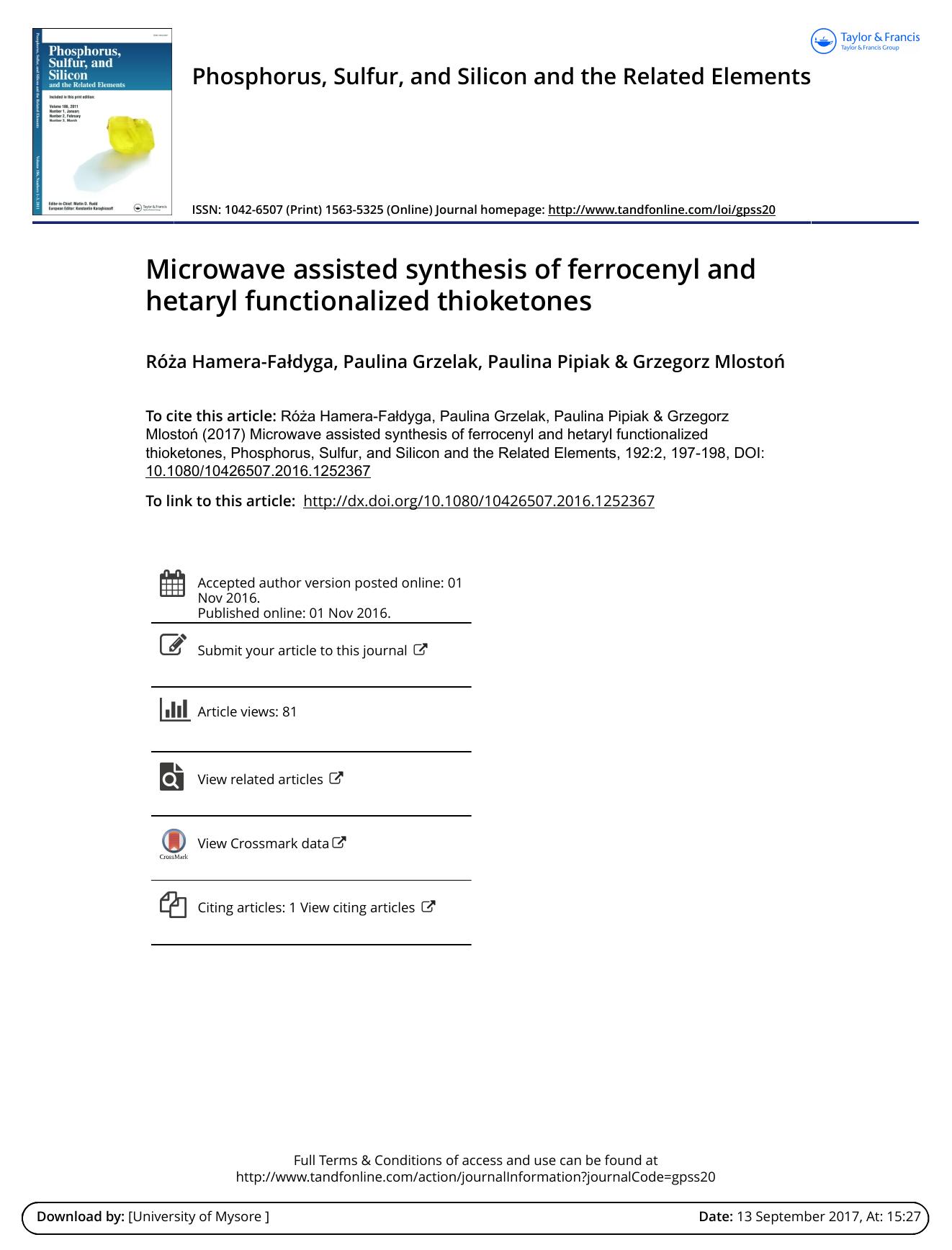 Microwave assisted synthesis of ferrocenyl and hetaryl functionalized thioketones by Roza Hamera-Fadyga & Paulina Grzelak & Paulina Pipiak & Grzegorz Mloston