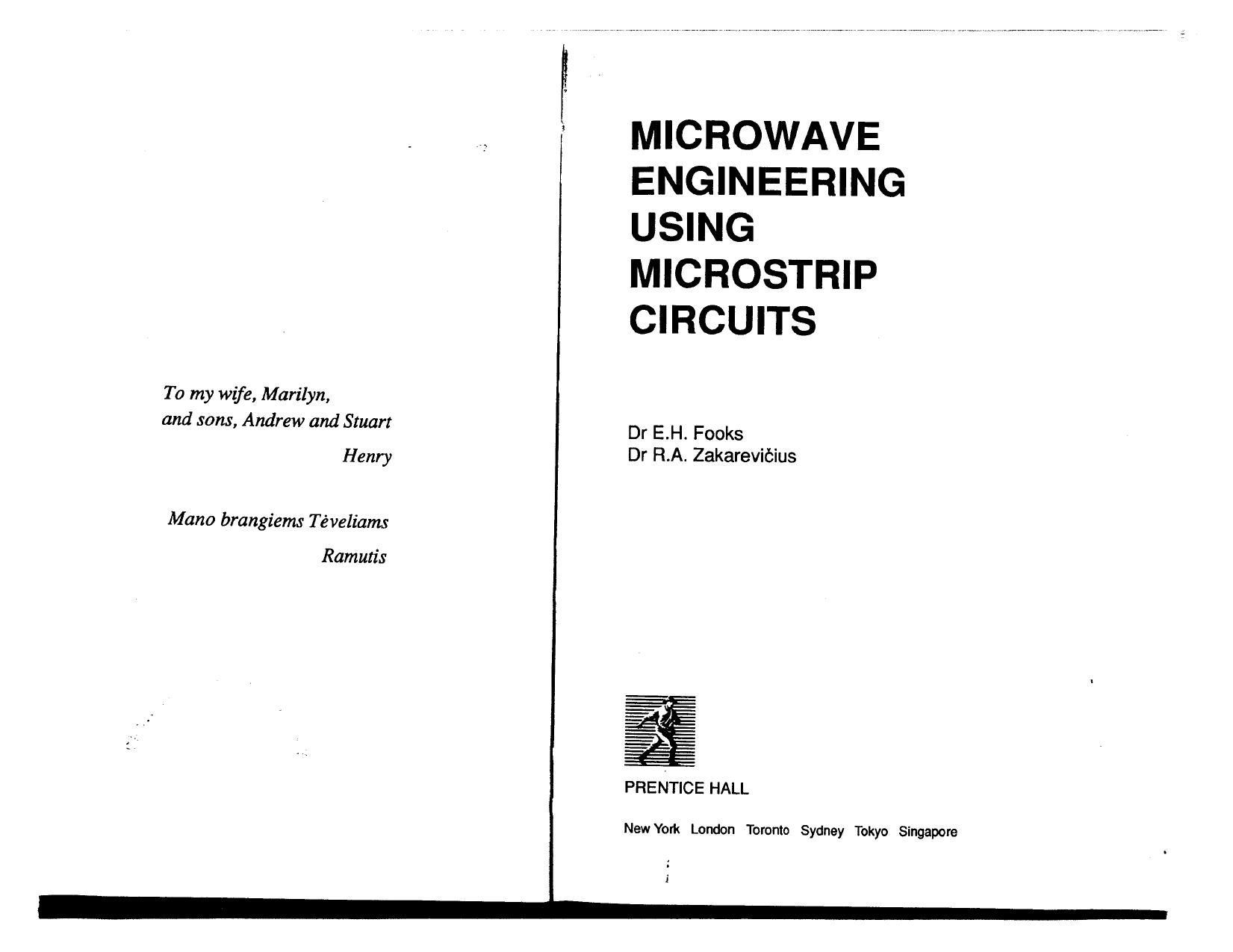 Microwave engineering using microstrip circuits by Unknown