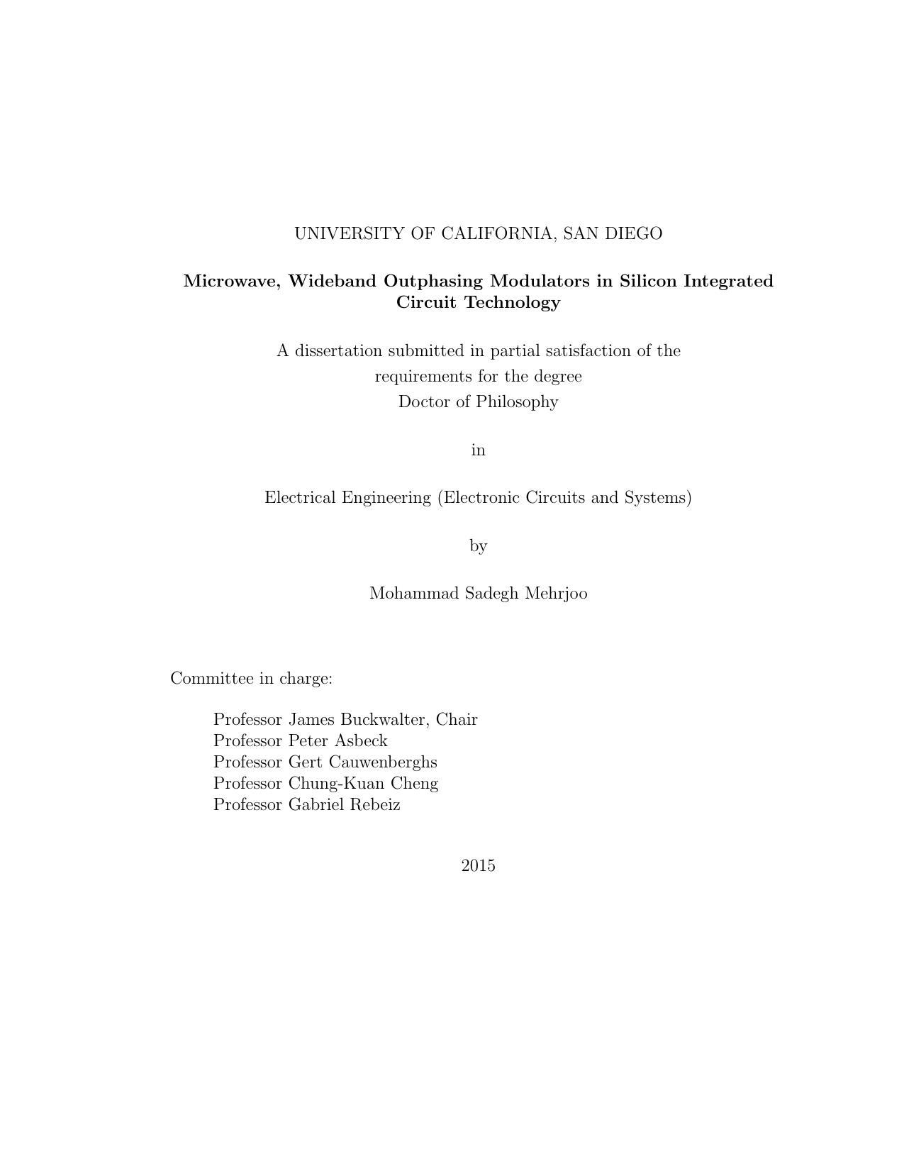 Microwave, Wideband Outphasing Modulators in Silicon Integrated Circuit Technology by Mohammad Sadegh Mehrjoo