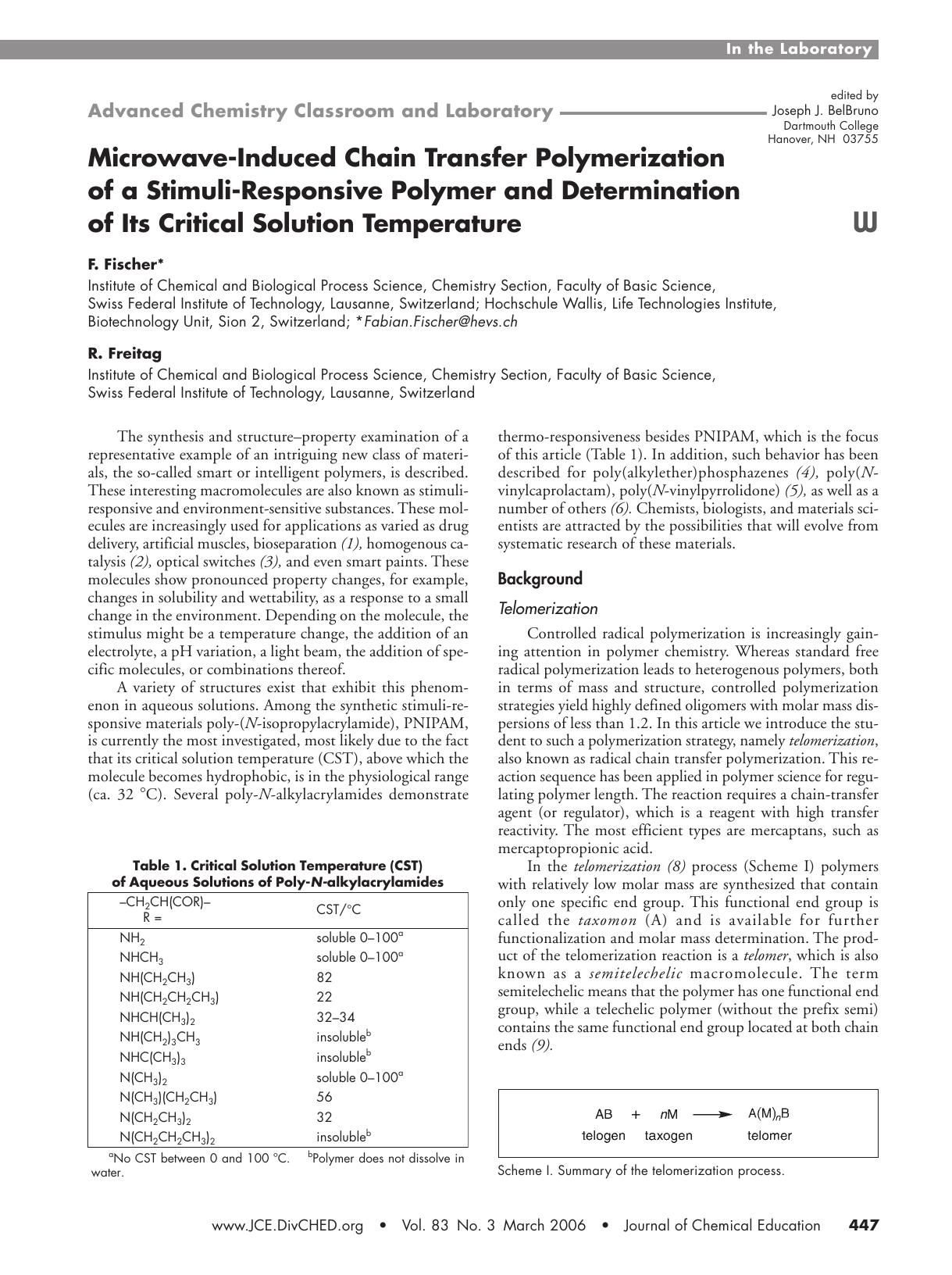 Microwave-Induced Chain Transfer Polymerization of a Stimuli-Responsive Polymer and Determination of Its Critical Solution Temperature by F. Fischer & R. Freitag