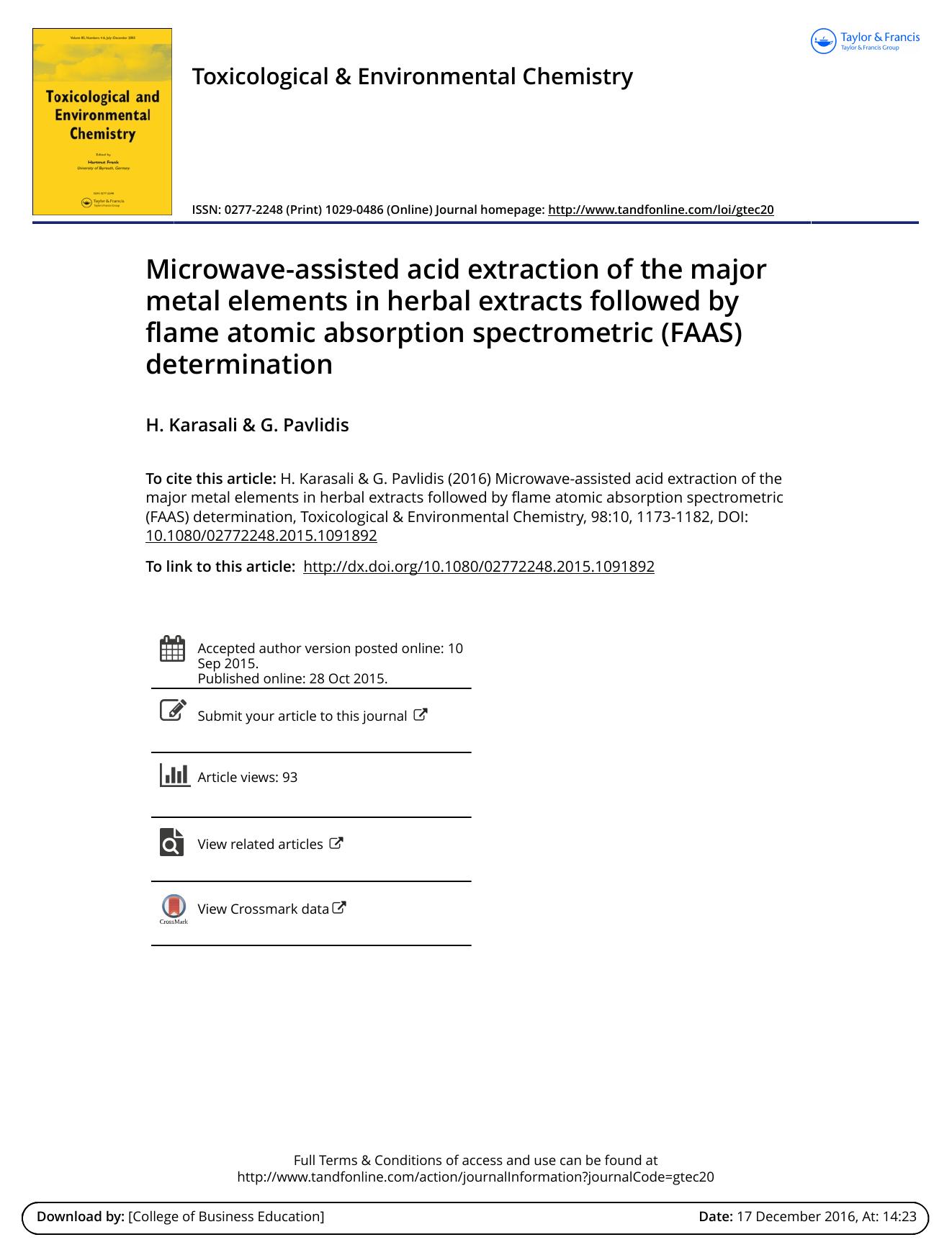 Microwave-assisted acid extraction of the major metal elements in herbal extracts followed by flame atomic absorption spectrometric \(FAAS\) determination by H. Karasali & G. Pavlidis