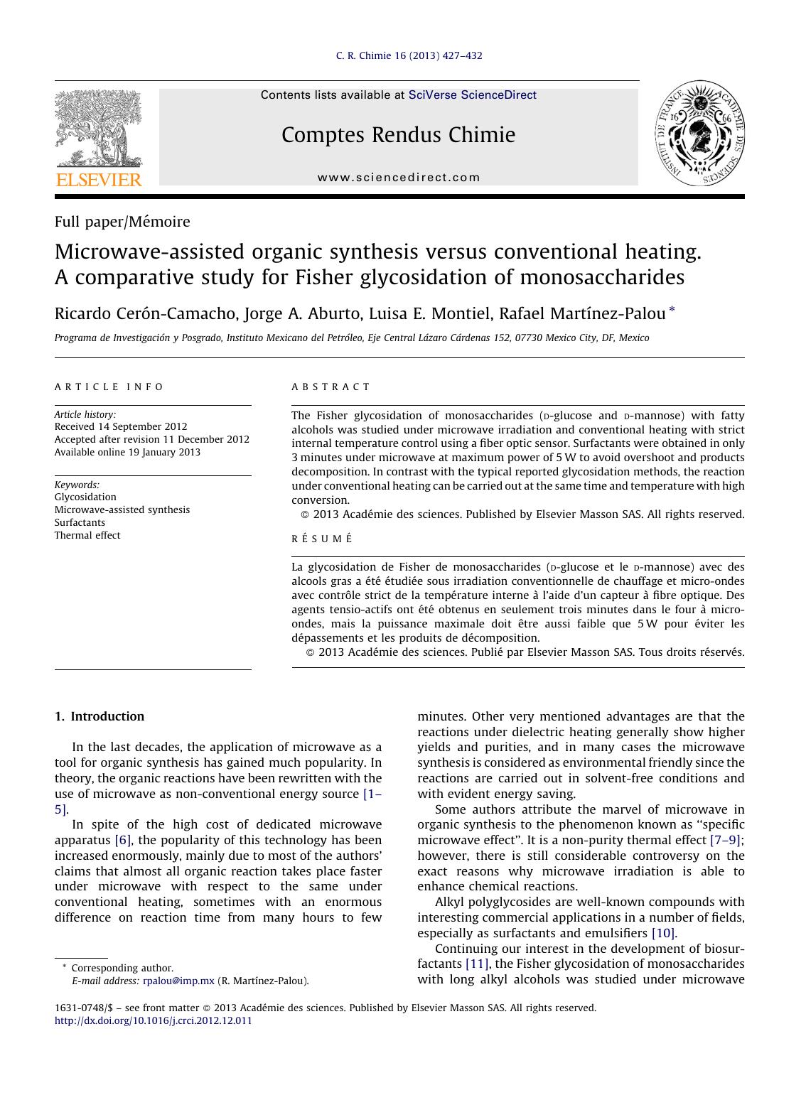 Microwave-assisted organic synthesis versus conventional heating. A comparative study for Fisher glycosidation of monosaccharides by Ricardo Cerón-Camacho