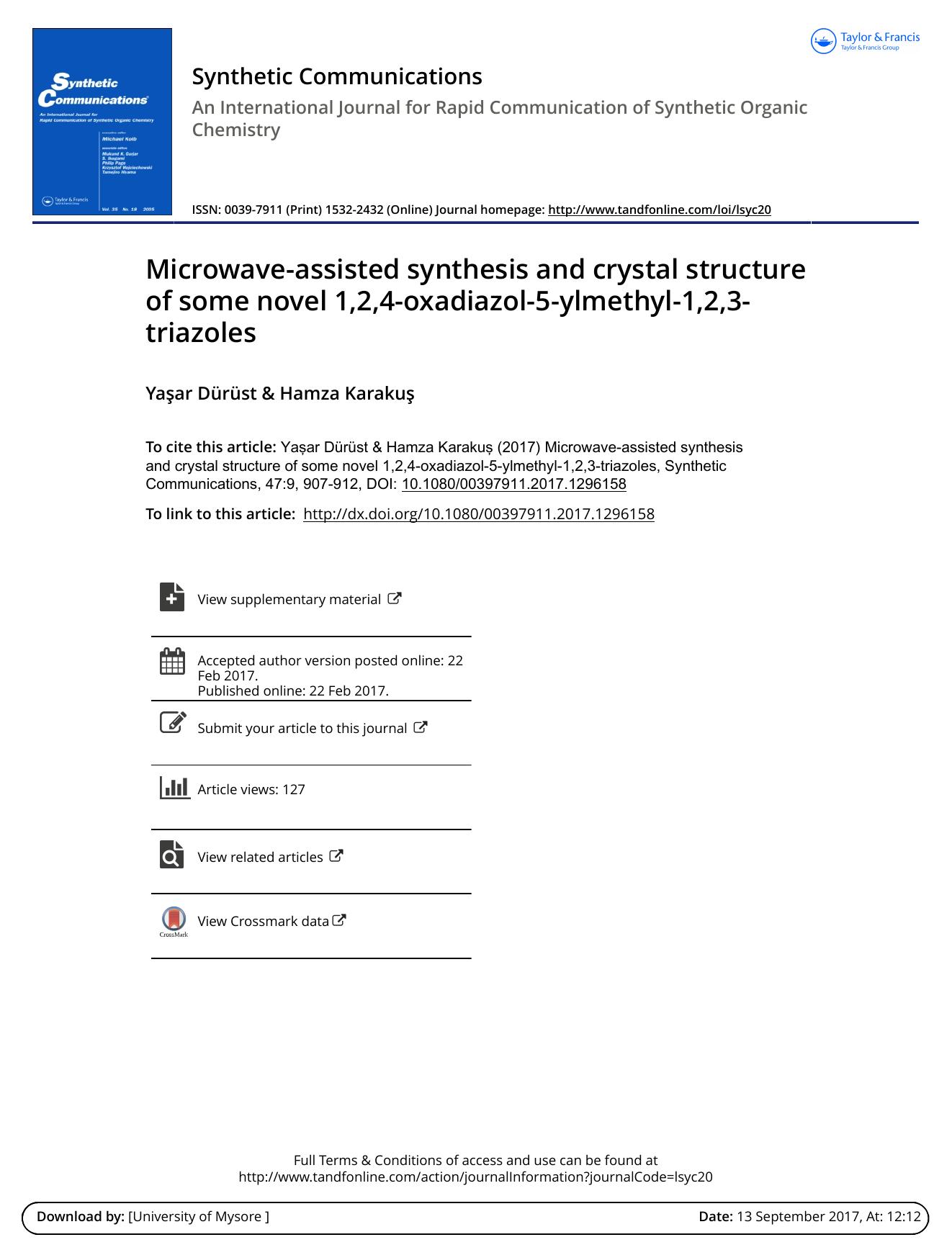 Microwave-assisted synthesis and crystal structure of some novel 1,2,4-oxadiazol-5-ylmethyl-1,2,3-triazoles by Yaşar Dürüst