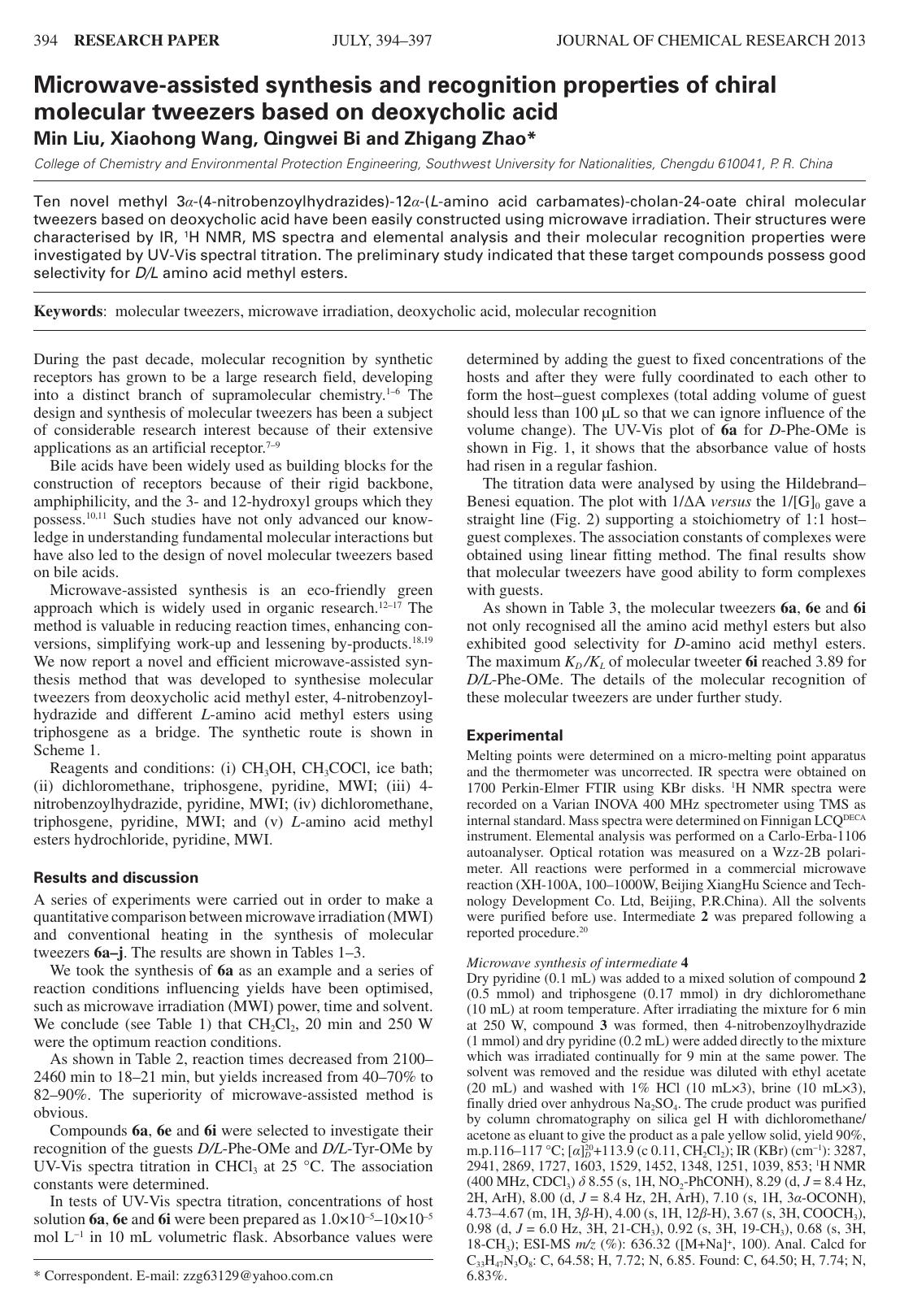 Microwave-assisted synthesis and recognition properties of chiral molecular tweezers based on deoxycholic acid by Min Liu ; Xiaohong Wang ; Qingwei Bi ; Zhigang Zhao