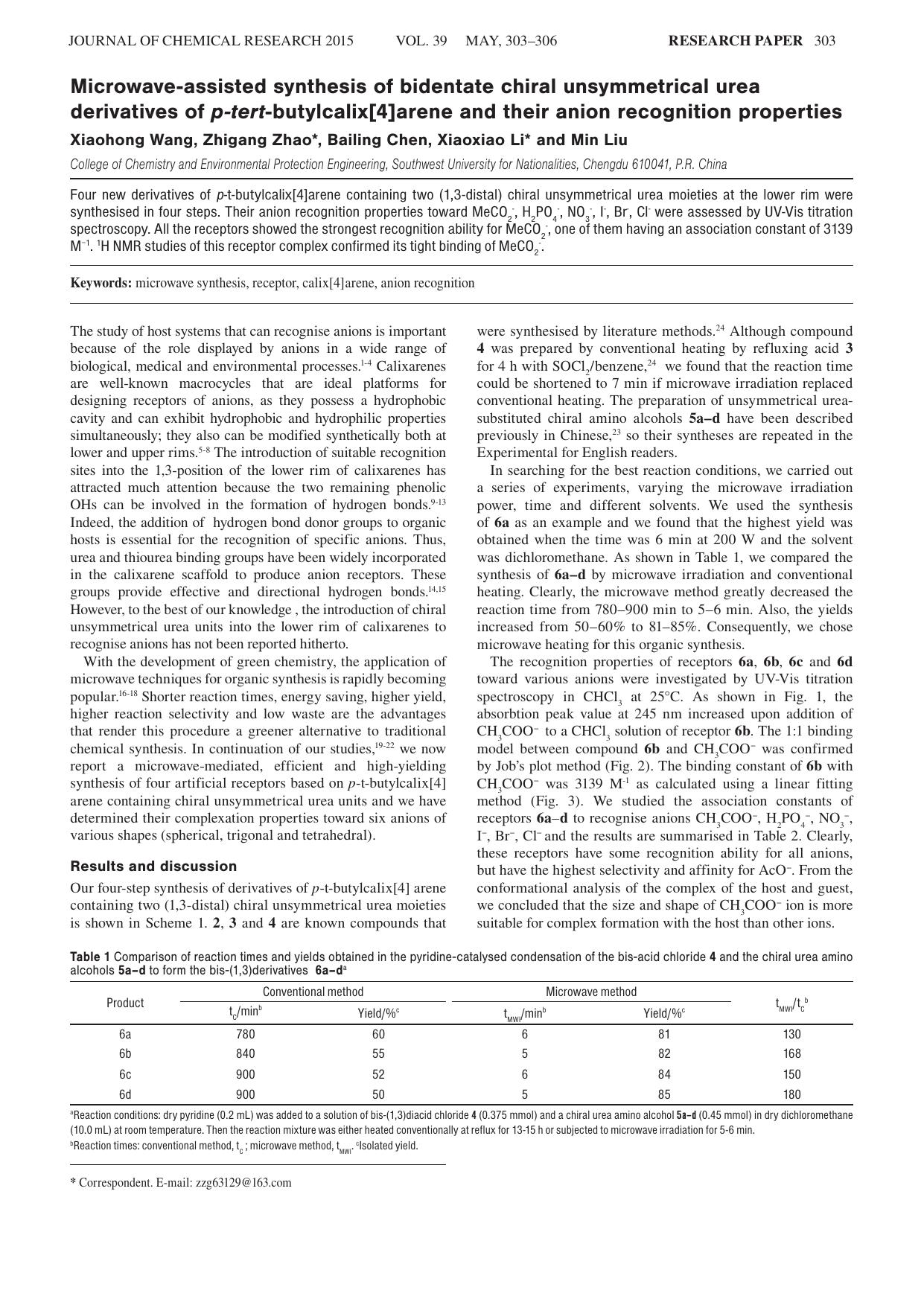 Microwave-assisted synthesis of bidentate chiral unsymmetrical urea derivatives of <i>p<i>-<i>tert<i>-butylcalix[4]arene and their anion recognition properties by Xiaohong Wang ; Zhigang Zhao ; Bailing Chen ; Xiaoxiao Li ; Min Liu