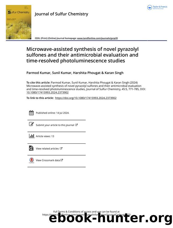 Microwave-assisted synthesis of novel pyrazolyl sulfones and their antimicrobial evaluation and time-resolved photoluminescence studies by Parmod Kumar & Sunil Kumar & Harshita Phougat & Karan Singh