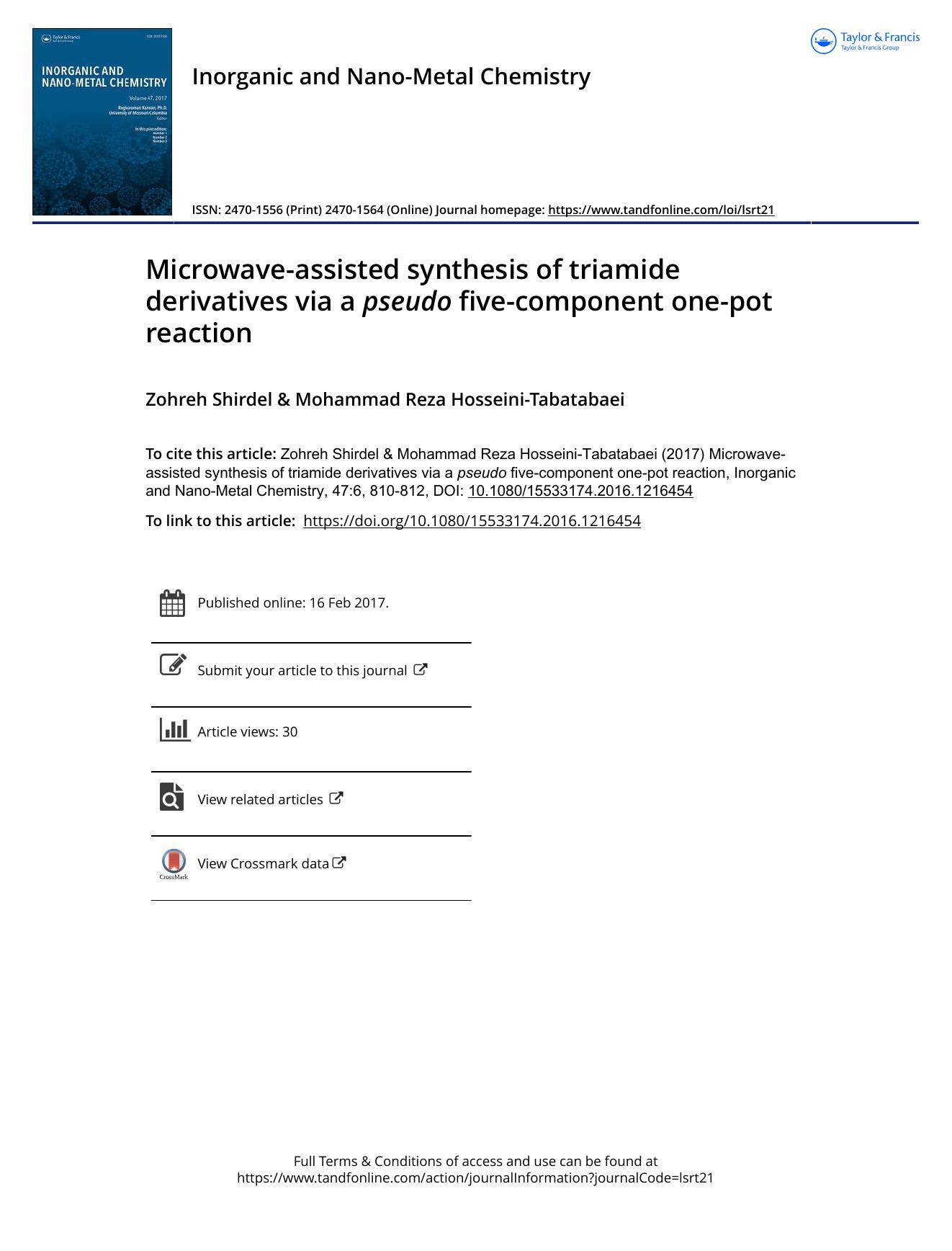 Microwave-assisted synthesis of triamide derivatives via a pseudo five-component one-pot reaction by Zohreh Shirdel & Mohammad Reza Hosseini-Tabatabaei