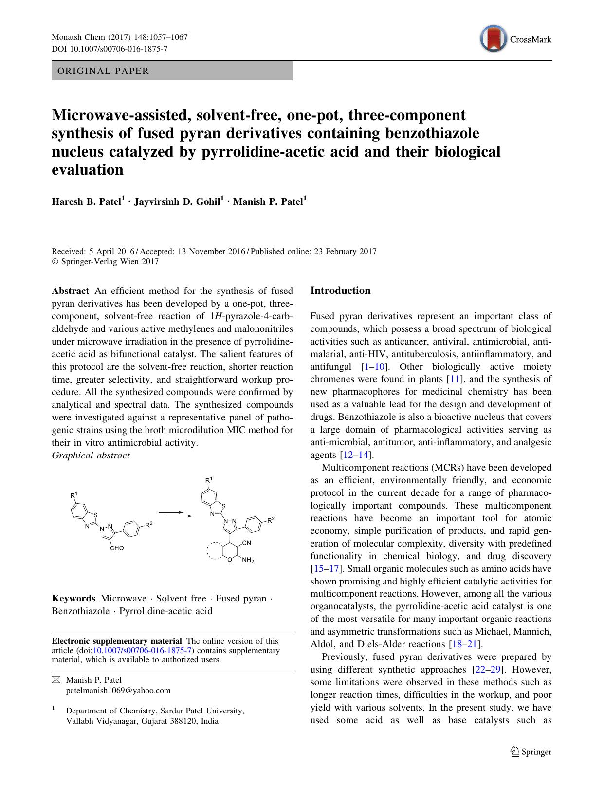 Microwave-assisted, solvent-free, one-pot, three-component synthesis of fused pyran derivatives containing benzothiazole nucleus catalyzed by pyrrolidine-acetic acid and their biological evaluation by Haresh B. Patel & Jayvirsinh D. Gohil & Manish P. Patel