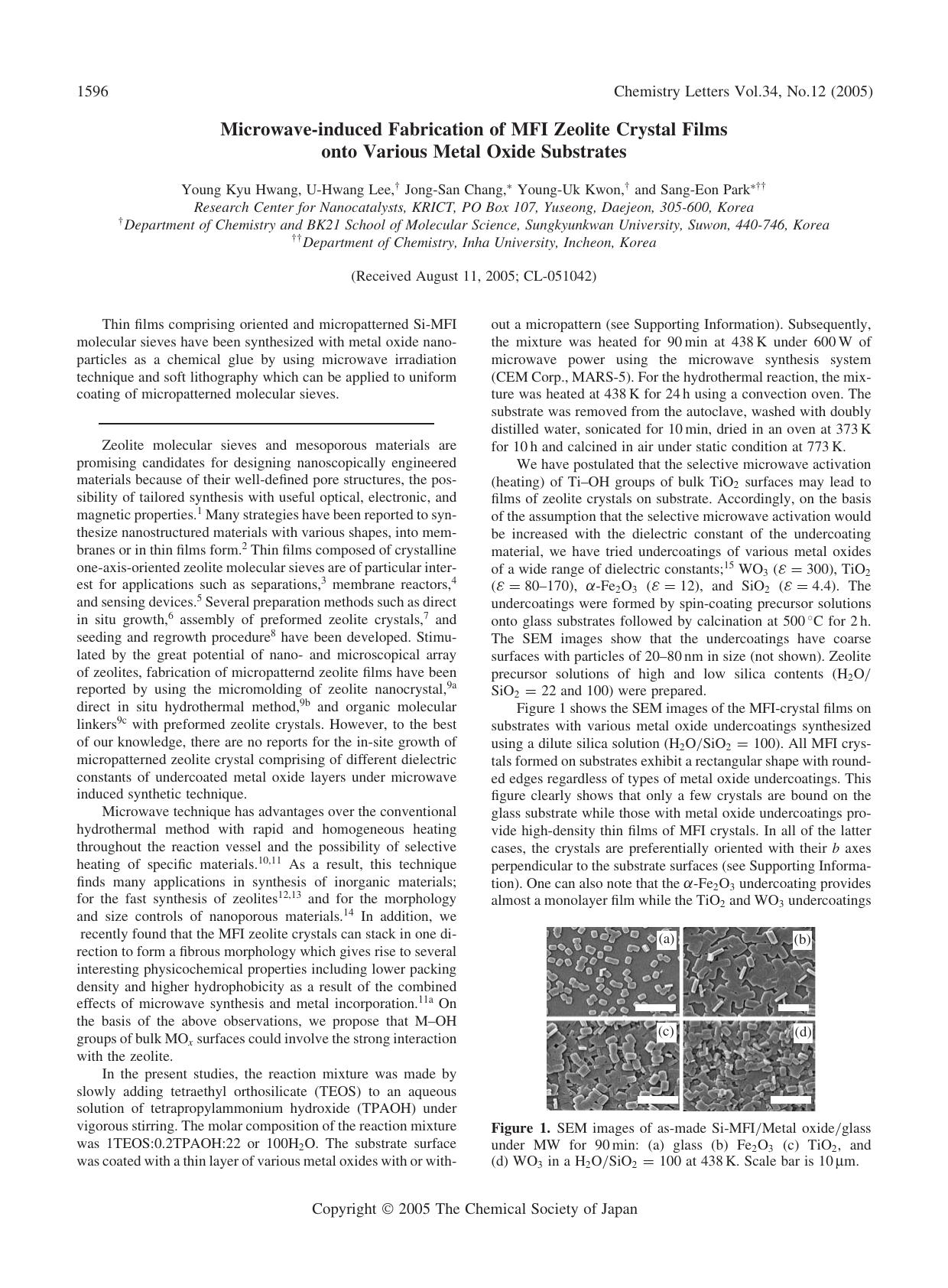 Microwave-induced Fabrication of MFI Zeolite Crystal Films onto Various Metal Oxide Substrates by Young Kyu Hwang U-Hwang Lee Jong-San Chang Young-Uk Kwon and Sang-Eon Park