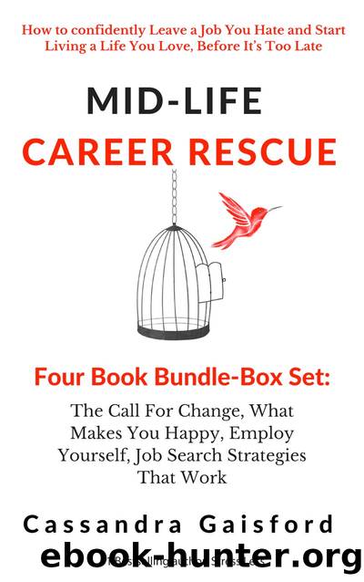 Mid-Life Career Rescue Series Box Set (Books 1-4) by Cassandra Gaisford