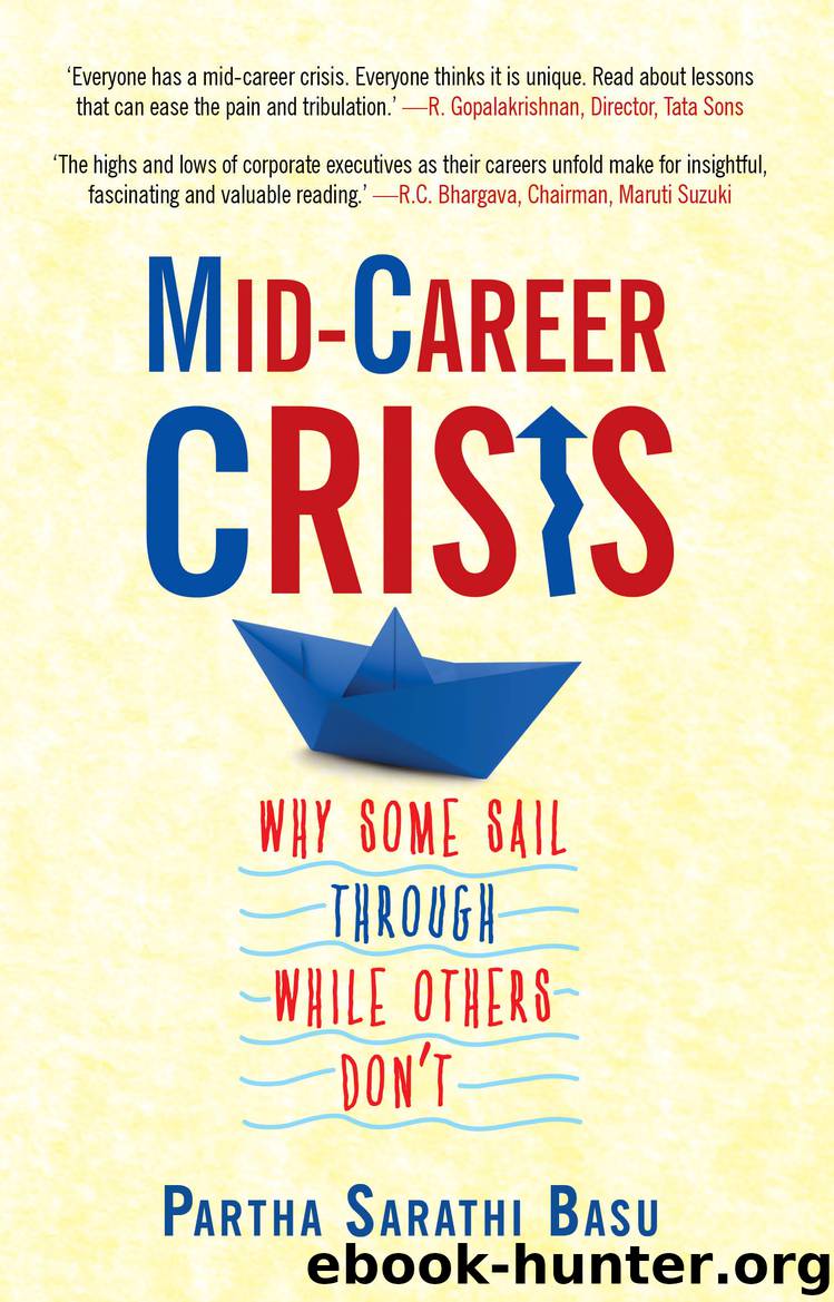 Mid-career Crisis by Partha Sarathi Basu