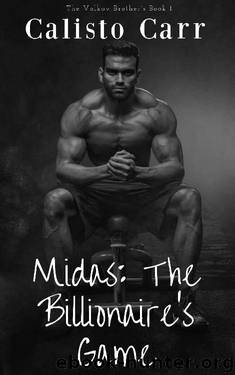 Midas: The Billionaire's Game (BWWM) (The Volkov Brothers Book 1) by Calisto Carr