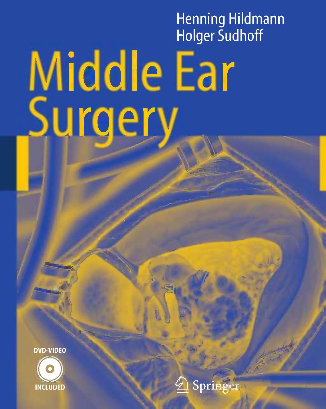 Middle Ear Surgery (Repost) by Unknow