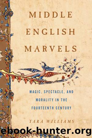 Middle English Marvels by Tara Williams