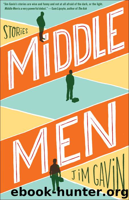 Middle Men: Stories by Jim Gavin