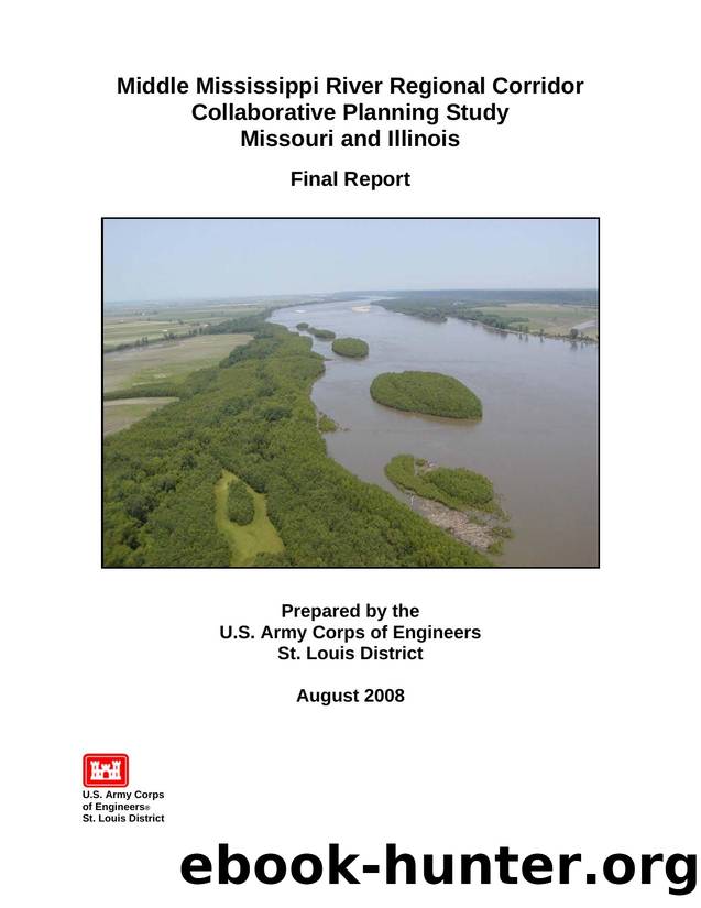 Middle Mississippi River Regional Corridor Collaborative Planning Study Missouri and Illinois Final Report by Unknown