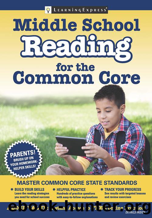 Middle School Reading for the Common Core by LearningExpress