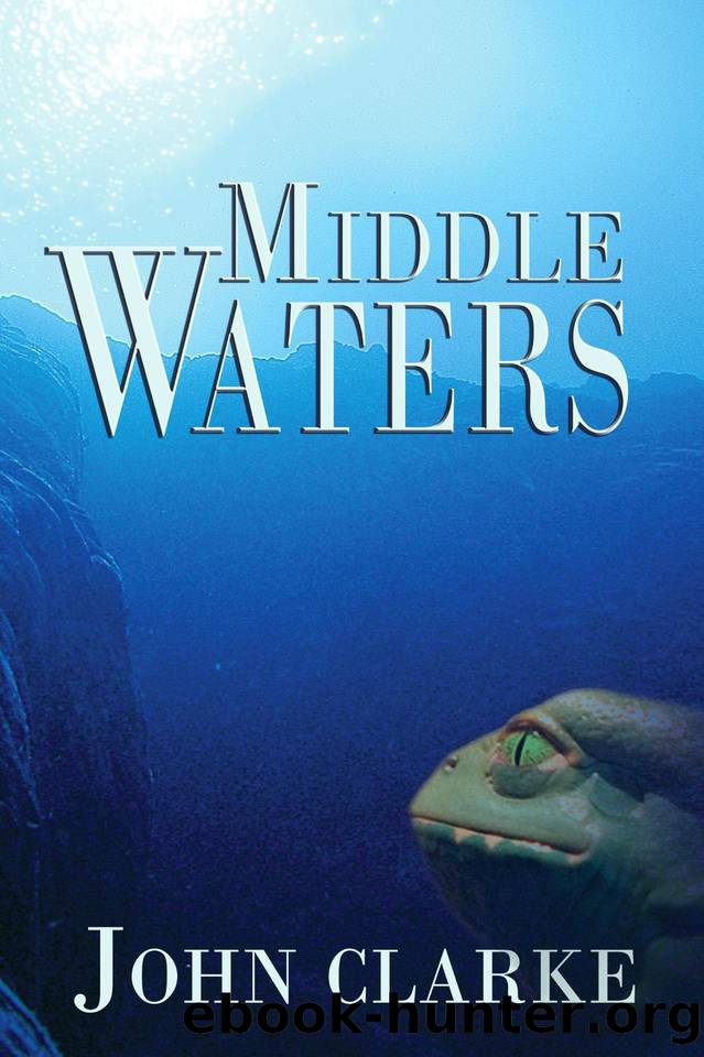 Middle Waters (Jason Parker Trilogy Book 1) by Clarke John