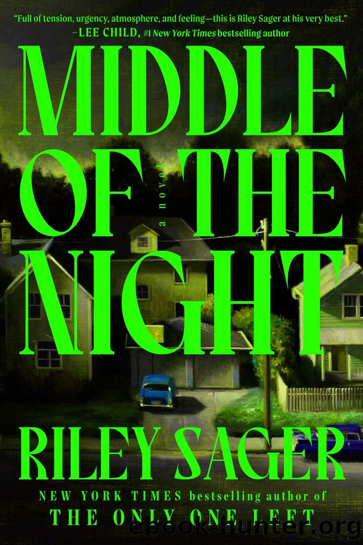 Middle of the Night: A Novel by Riley Sager