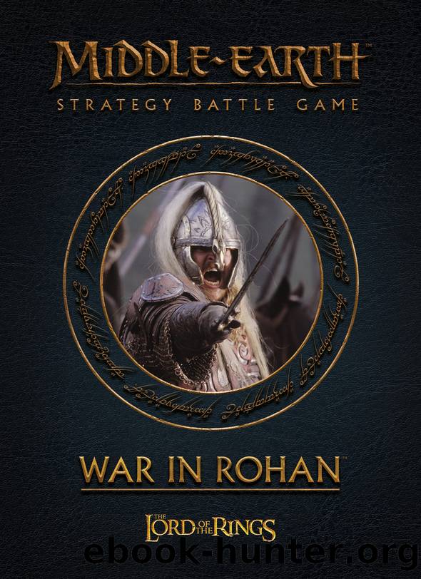 Middle-earth - War in Rohan by Warhammer Studio