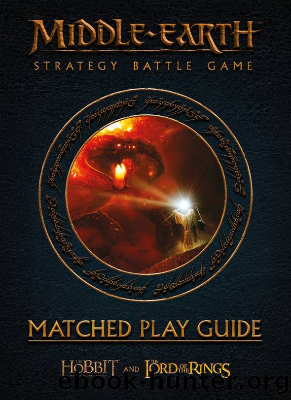Middle-earth: Matched Play Guide by Games Workshop Ltd