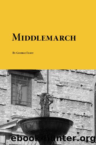 Middlemarch by Unknown