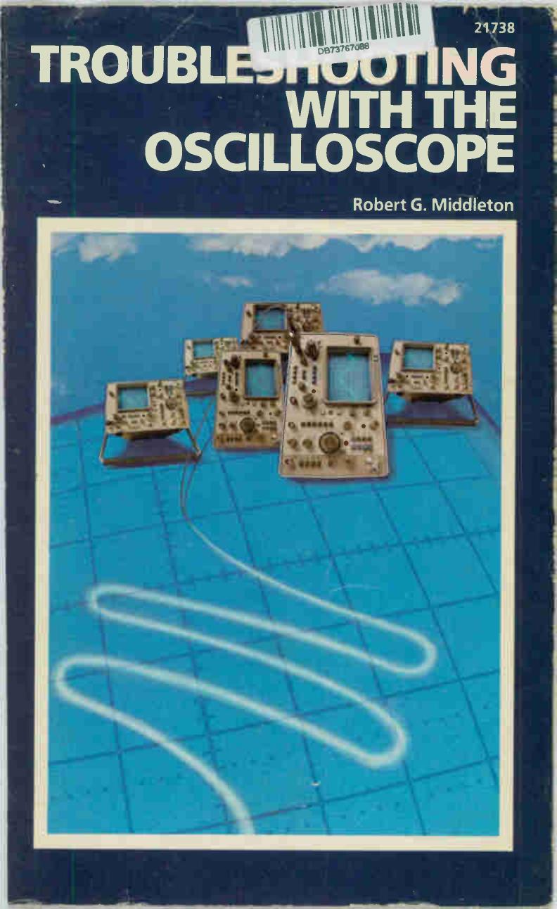 Middleton-Troubleshooting-with-the-Oscilloscope-1980 by Unknown