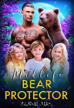 Midlife Bear Protector : A Fated Mate Shifter Romance (Bear Mates Over Forty Book 6) by Aline Ash