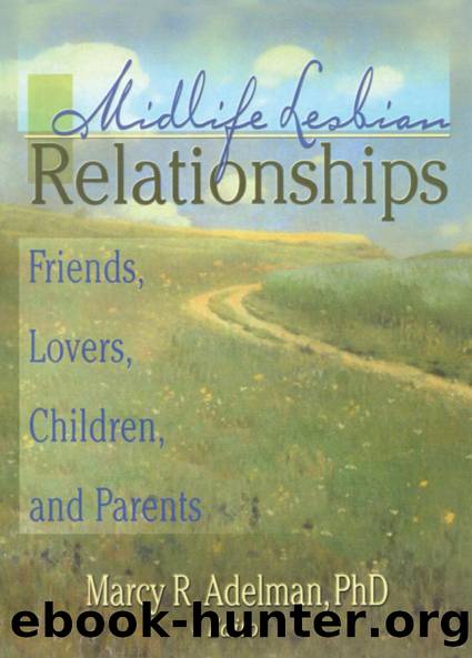 Midlife Lesbian Relationships by Marcy R Adelman