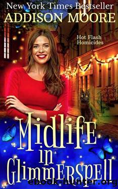 Midlife in Glimmerspell by Addison Moore