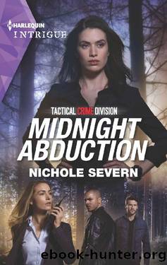 Midnight Abduction (Tactical Crime Division Book 3) by Nichole Severn