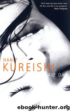 Midnight All Day by Hanif Kureishi