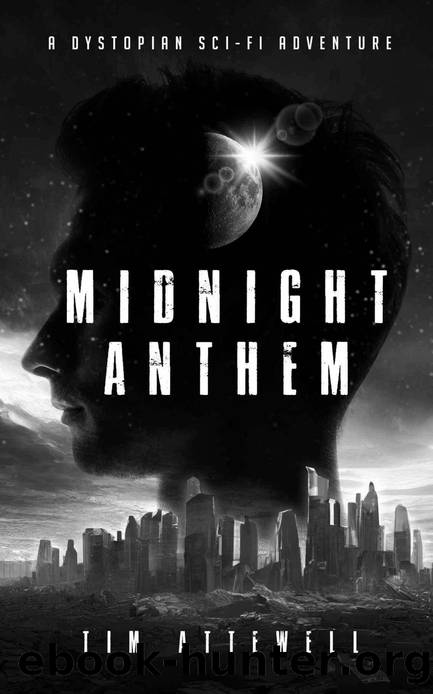 Midnight Anthem by Tim Attewell