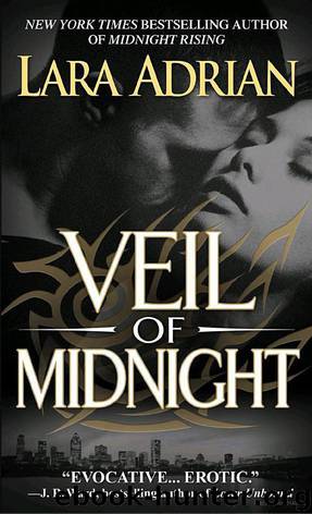 Midnight Breed 05 - Veil of Midnight by Lara Adrian