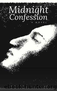 Midnight Confession: A Novel by G DUHAMEL