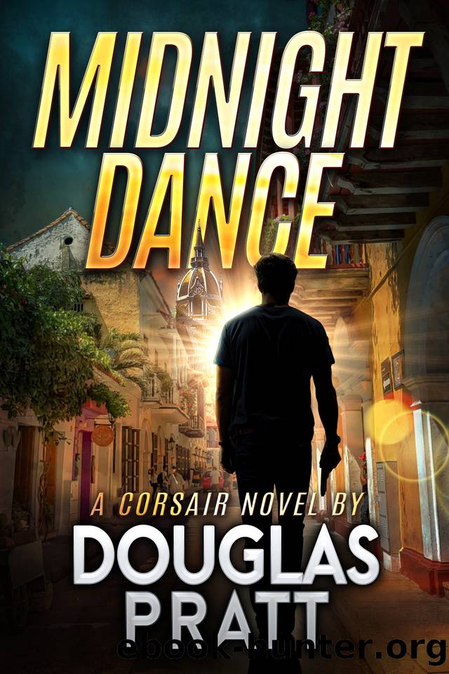 Midnight Dance: A Corsair Novel (The Corsair Novels Book 2) by Douglas Pratt