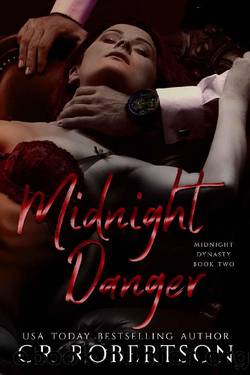 Midnight Danger (Midnight Dynasty Book 2) by CR Robertson