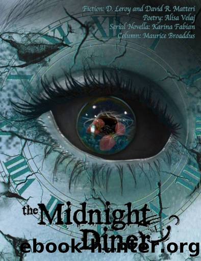 Midnight Diner 5.2 by D Leroy & David R. Matteri & Alisa Velaj & Karina Fabian & Maurice Broaddus
