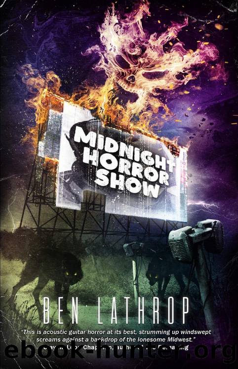 Midnight Horror Show by Ben Lathrop