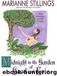 Midnight In The Garden Of Good And Evie by Marianne Stillings