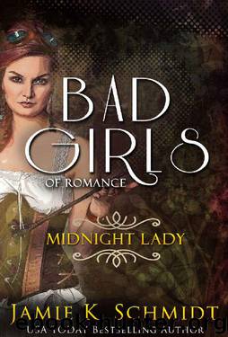 Midnight Lady by Jamie K. Schmidt