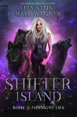 Midnight Lies (Shifter Island Book 2) by Raye Wagner & Leia Stone