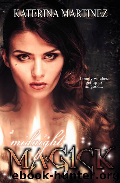 Midnight Magick by Katerina Martinez