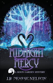 Midnight Mercy by J. R. Pearse Nelson