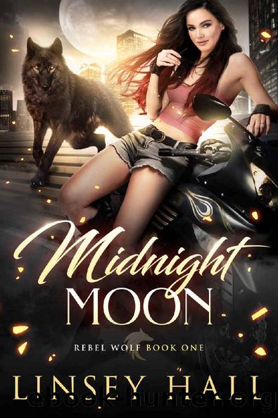 Midnight Moon (Rebel Wolf Book 1) by Linsey Hall