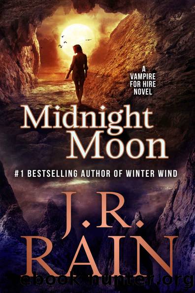 Midnight Moon: A Paranormal Mystery Novel (Vampire for Hire Book 13) by J.R. Rain