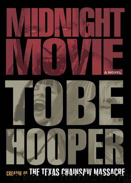 Midnight Movie: A Novel by Goldsher Alan & Hooper Tobe