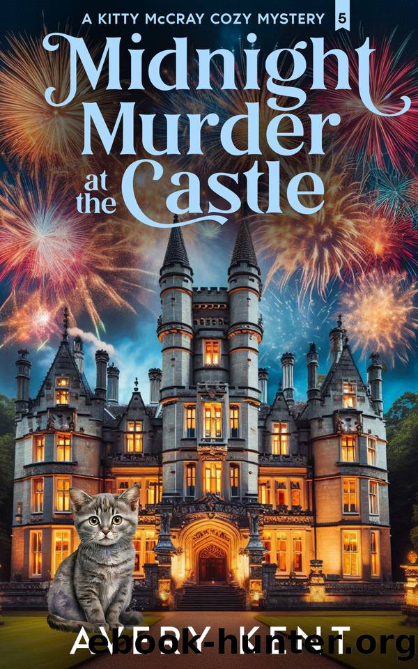 Midnight Murder at the Castle: A Kitty McCray Cozy Mystery by Avery Kent
