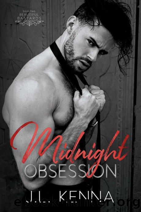 Midnight Obsession: A Hate to Love Romance (Beautiful Bastards Book 2) by J.L. Kenna