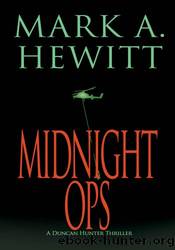 Midnight Ops by Mark A. Hewitt